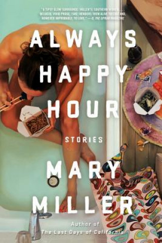 Książka Always Happy Hour Mary Miller