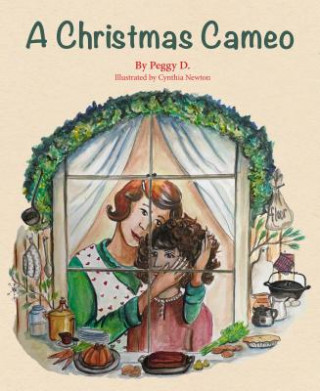 Kniha A Christmas Cameo Peggy Depuydt