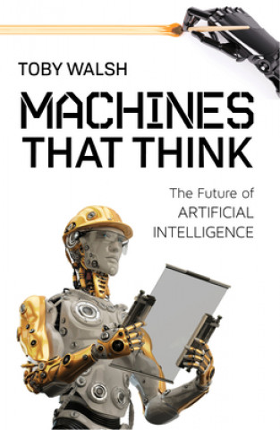 Книга Machines That Think Toby Walsh