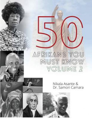 Kniha 50 Afrikans You Must Know, Vol. 2 Samori Camara