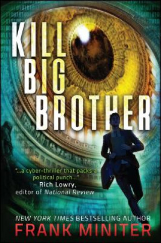 Carte Kill Big Brother Frank Miniter