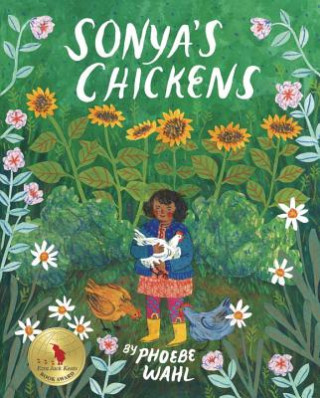 Book Sonya's Chickens Phoebe Wahl
