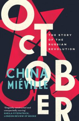 Kniha October China Mieville