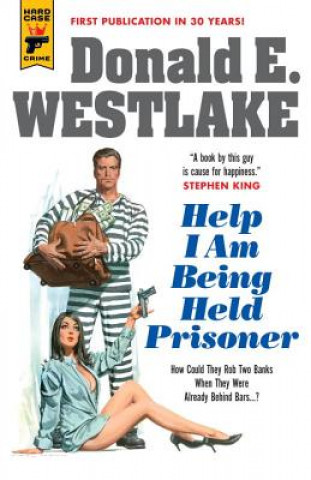 Knjiga Help I Am Being Held Prisoner Donald E. Westlake