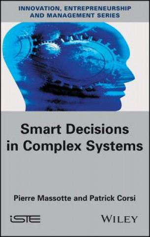 Carte Smart Decisions in Complex Systems Pierre Massotte