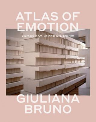 Könyv Atlas of Emotion Giuliana Bruno