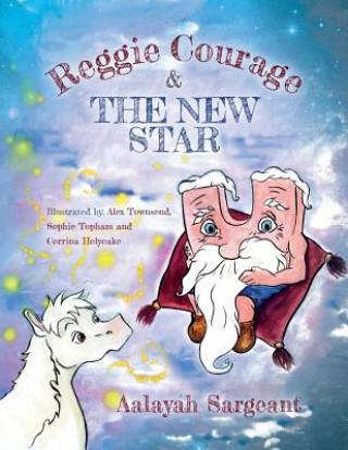 Книга Reggie Courage Aalayah Sargeant