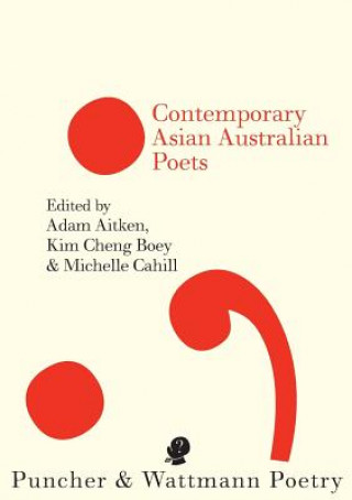 Carte Contemporary Asian Australian Poets Adam Aitken
