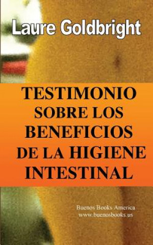 Könyv SPA-TESTIMONIO SOBRE LOS BENEF Laure Goldbright