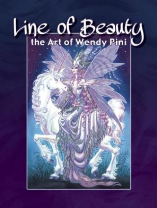 Kniha Line of Beauty: The Art of Wendy Pini Richard Pini
