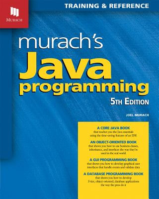 Könyv Murach's Java Programming (5th Edition) Joel Murach