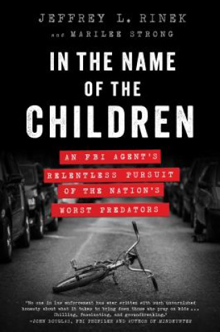 Kniha In the Name of the Children Jeffrey Rinek