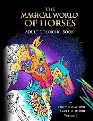 Kniha Magical World Of Horses 