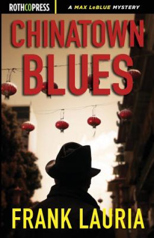 Książka Chinatown Blues Frank Lauria