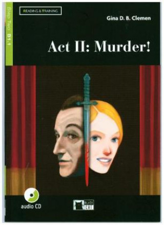 Kniha Act II: Murder! Buch + Audio-CD Gina D. B. Clemen