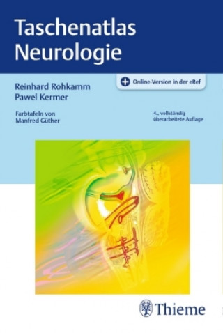 Könyv Taschenatlas Neurologie Reinhard Rohkamm