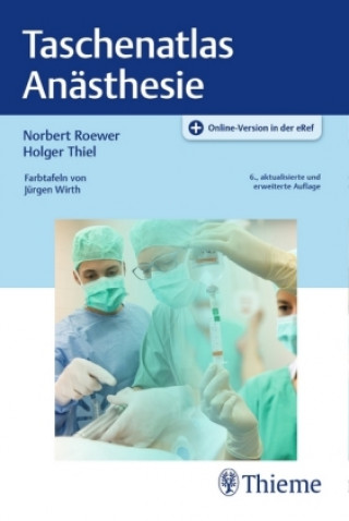 Carte Taschenatlas Anästhesie Norbert Roewer