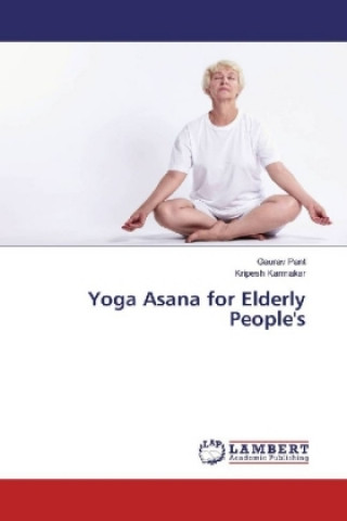 Książka Yoga Asana for Elderly People's Gaurav Pant