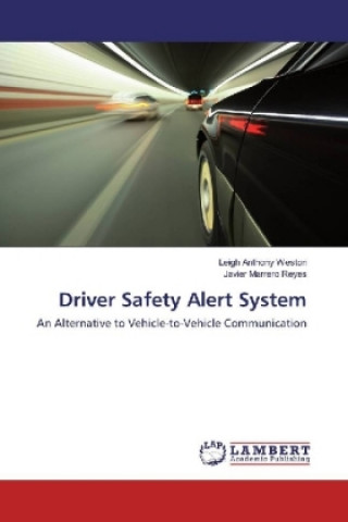 Könyv Driver Safety Alert System Leigh Anthony Weston