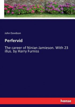 Knjiga Perfervid John Davidson