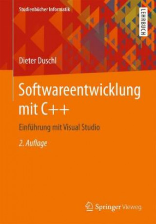 Könyv Softwareentwicklung mit C++ Dieter Duschl