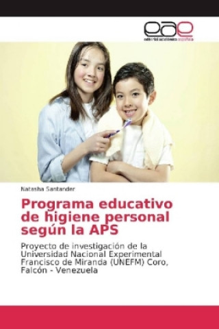 Książka Programa educativo de higiene personal según la APS Natasha Santander