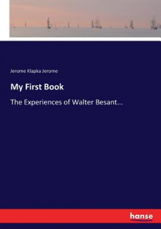 Kniha My First Book Jerome Klapka Jerome