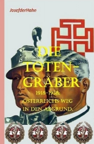 Книга Die Totengräber Josef der Hahn