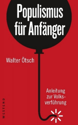 Carte Populismus für Anfänger Walter Ötsch
