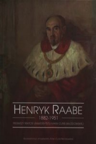 Book Henryk Raabe 1882-1951 