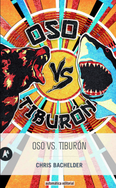 Kniha Oso vs. Tiburón 