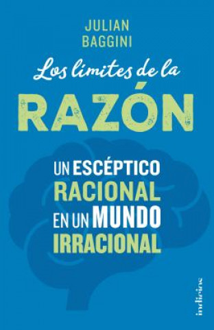 Kniha Limites de la Razon, Los Julian Baggini