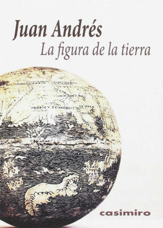 Knjiga La figura de la tierra 