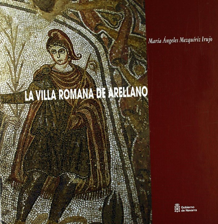 Könyv La villa romana de Arellano María Angeles Mezquíriz Irujo
