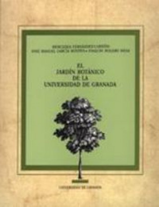 Kniha Jardín Botánico de la Universidad de Granada, el 