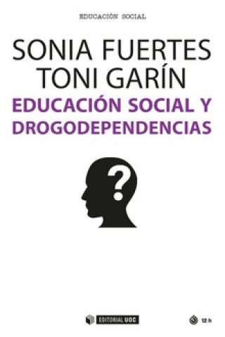 Kniha Educación social y drogodependencias SONIA