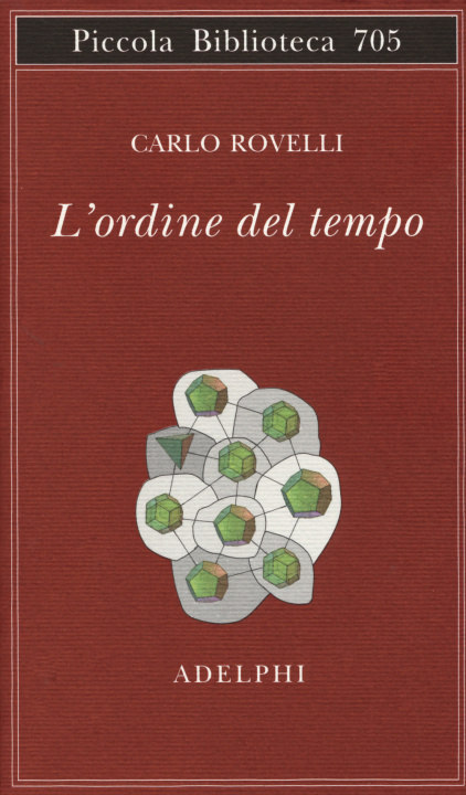 Kniha L'ordine del tempo Carlo Rovelli