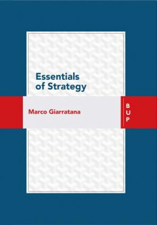 Kniha Essentials of Strategy Marco Giarratana