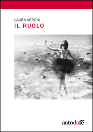 Book Il ruolo Laura Veroni