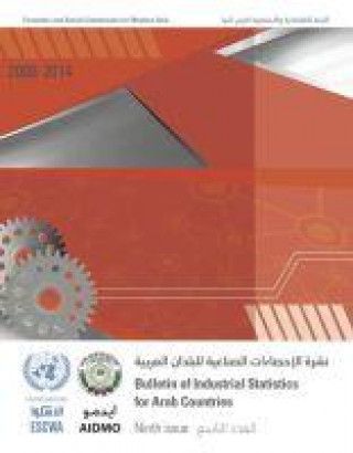 Carte Bulletin for industrial statistics for Arab countries 2008-2014 United Nations Publications