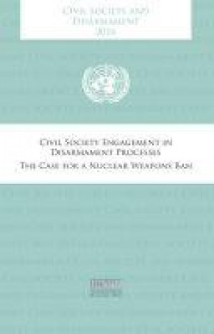 Kniha Civil society and disarmament 2016 United Nations Publications