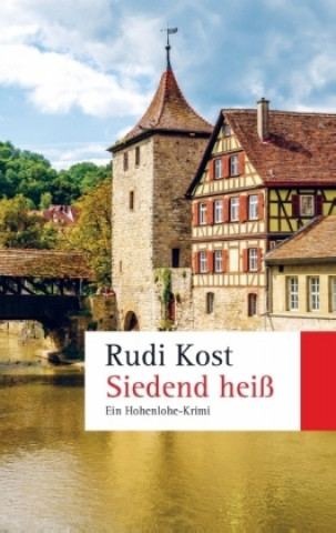 Kniha Siedend heiß Rudi Kost