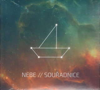 Audio CD - Nebe : Souřadnice Nebe