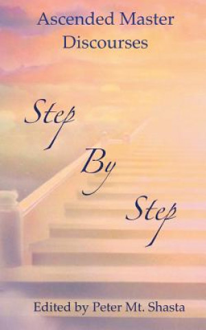 Livre Step by Step Peter Mt. Shasta