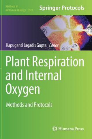 Книга Plant Respiration and Internal Oxygen Jagadis Gupta Kapuganti