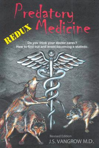 Carte Predatory Medicine Redux Jack vangrow