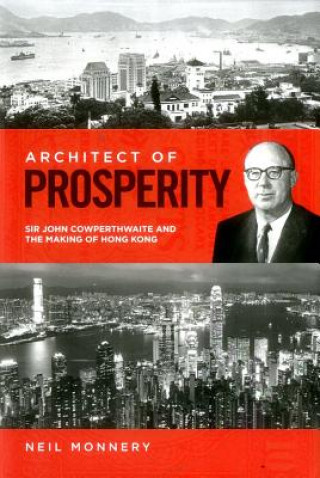 Buch Architect of Prosperity Neil Monnery