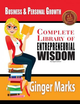 Książka Complete Library of Entrepreneurial Wisdom Ginger Marks