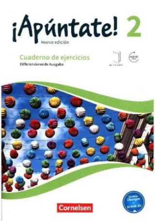 Kniha ¡Apúntate! - 2. Fremdsprache - Spanisch als 2. Fremdsprache - Ausgabe 2016 - Band 2 Heike Kolacki