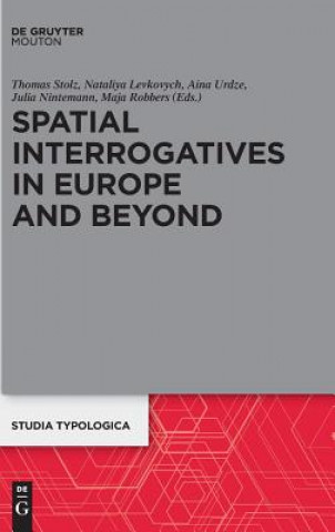 Könyv Spatial Interrogatives in Europe and Beyond Thomas Stolz